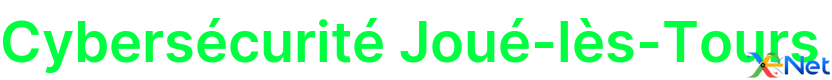 Cybersécurité Joué-lès-Tours